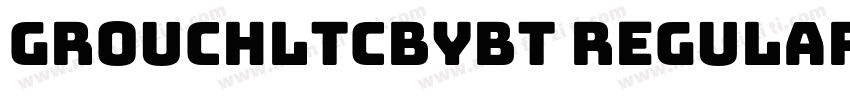 GrouchlTcbyBT Regular字体转换
